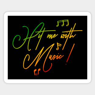 Hit Me With Music Handwriting Rasta Colors Reggae Magnet